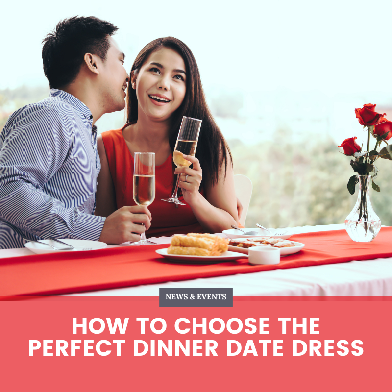 How To Choose the Perfect Dinner Date Dress - Blog Banner